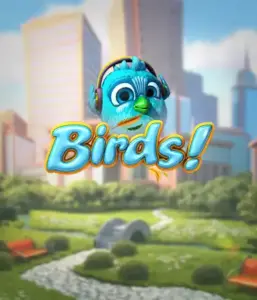 Experience the whimsical world of Birds! by Betsoft, highlighting colorful graphics and innovative mechanics. See as adorable birds perch on wires in a animated cityscape, offering fun ways to win through chain reactions of matches. A delightful take on slots, ideal for those seeking a unique gaming experience.